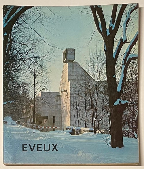 EVEUX　ラ･トゥーレット修道院写真集